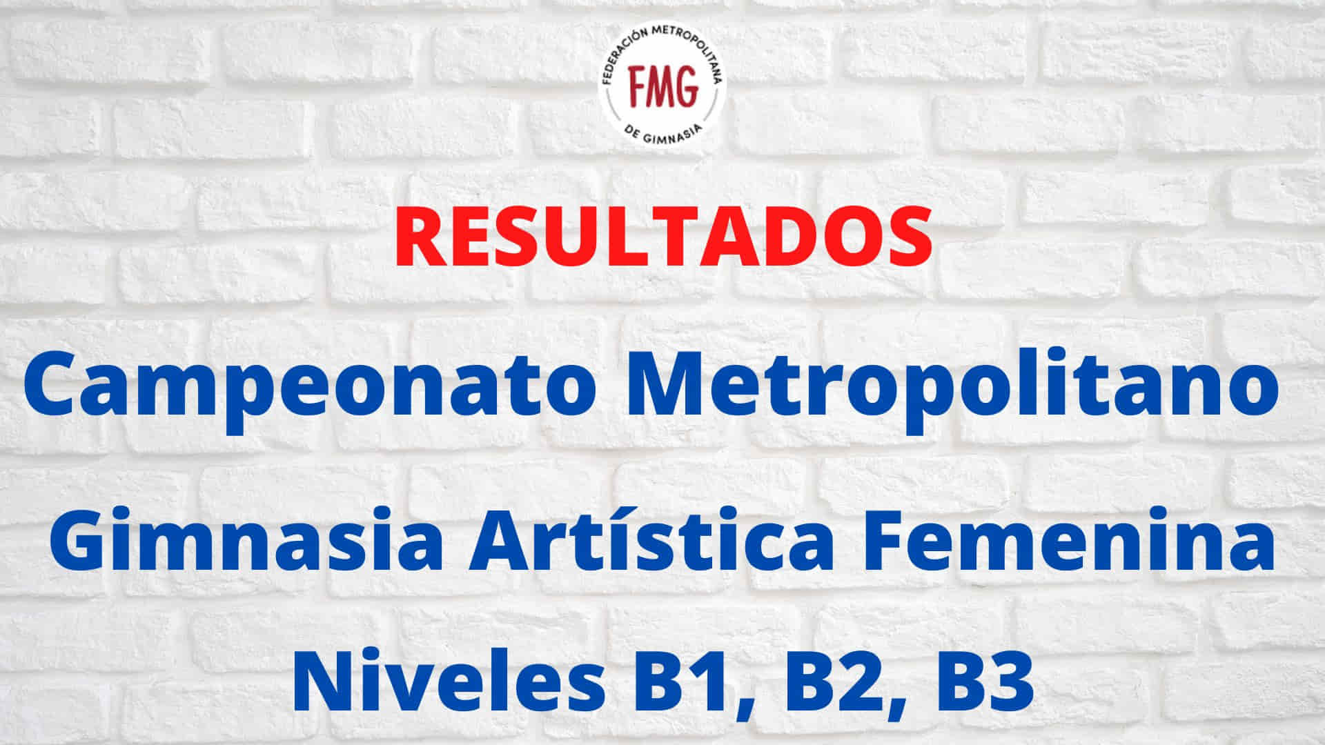 Resultados del Campeonato Metropolitano de Clubes - Niveles B