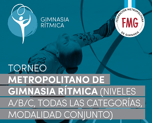 2° TORNEO METROPOLITANO GIMNASIA RITMICA